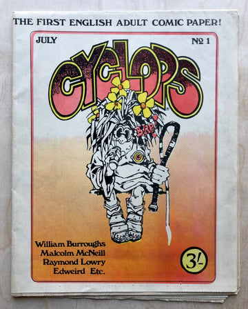 CYCLOPS # 1 including work by William Burroughs, Malcom McNeill, Raymond Lowry, et al.