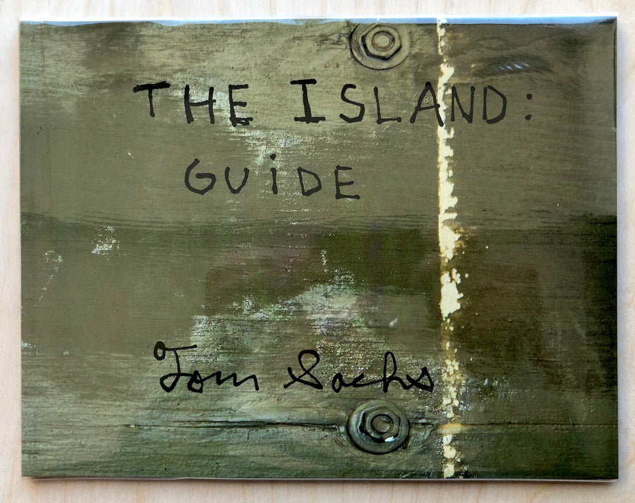 THE ISLAND: GUIDE by Tom Sachs