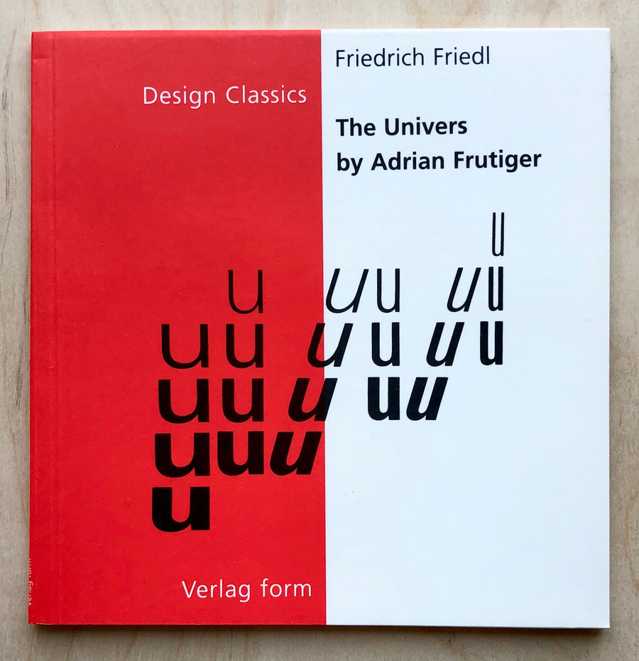 THE UNIVERS by adrian Frutiger and Friedrich Friedl
