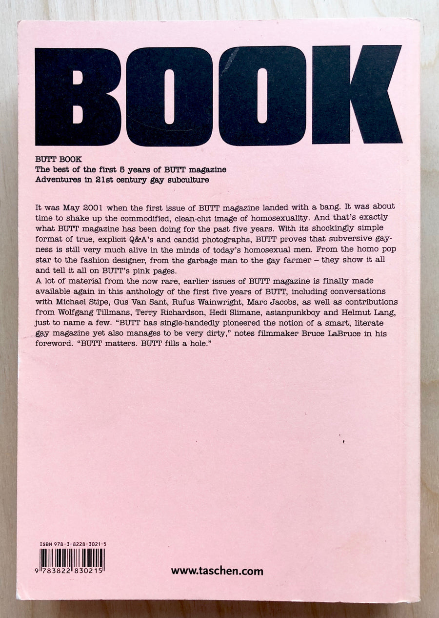BUTT BOOK edited by Jop Van Bennekom and Gert Jonkers with contributions by  Bruce Labruce and Wolfgang Tillmans