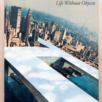 SUPERSTUDIO: LIFE WITHOUT OBJECTS by Peter Lang and William Menking