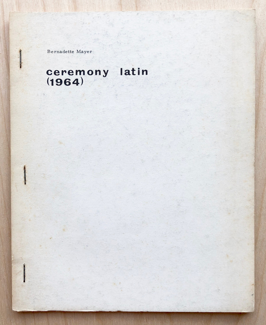 CEREMONY LATIN (1964) by Bernadette Mayer (signed copy)