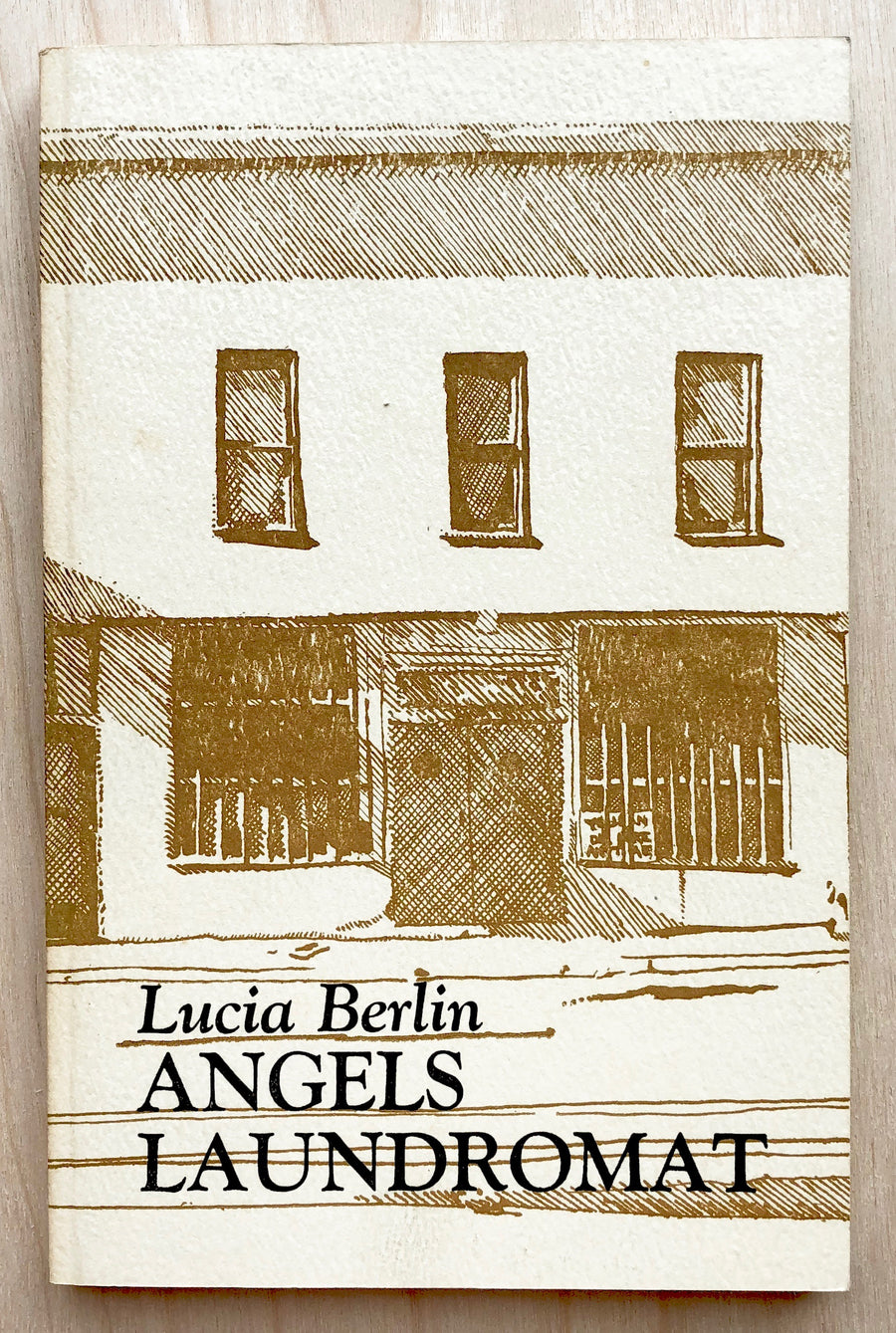 ANGELS  LAUNDROMAT by Lucia Berlin