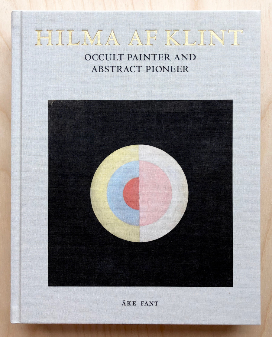 HILMA AF KLINT: OCCULT PAINTER AND ABSTRACT PIONEER