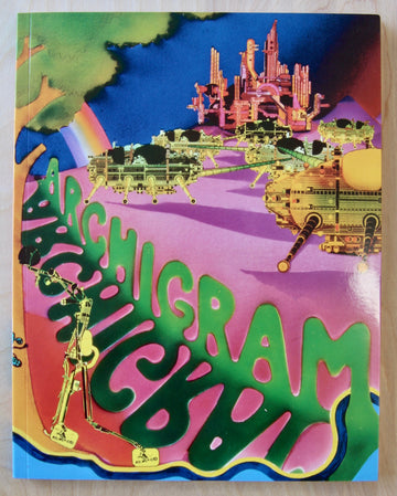 ARCHIGRAM edited by Peter Cook