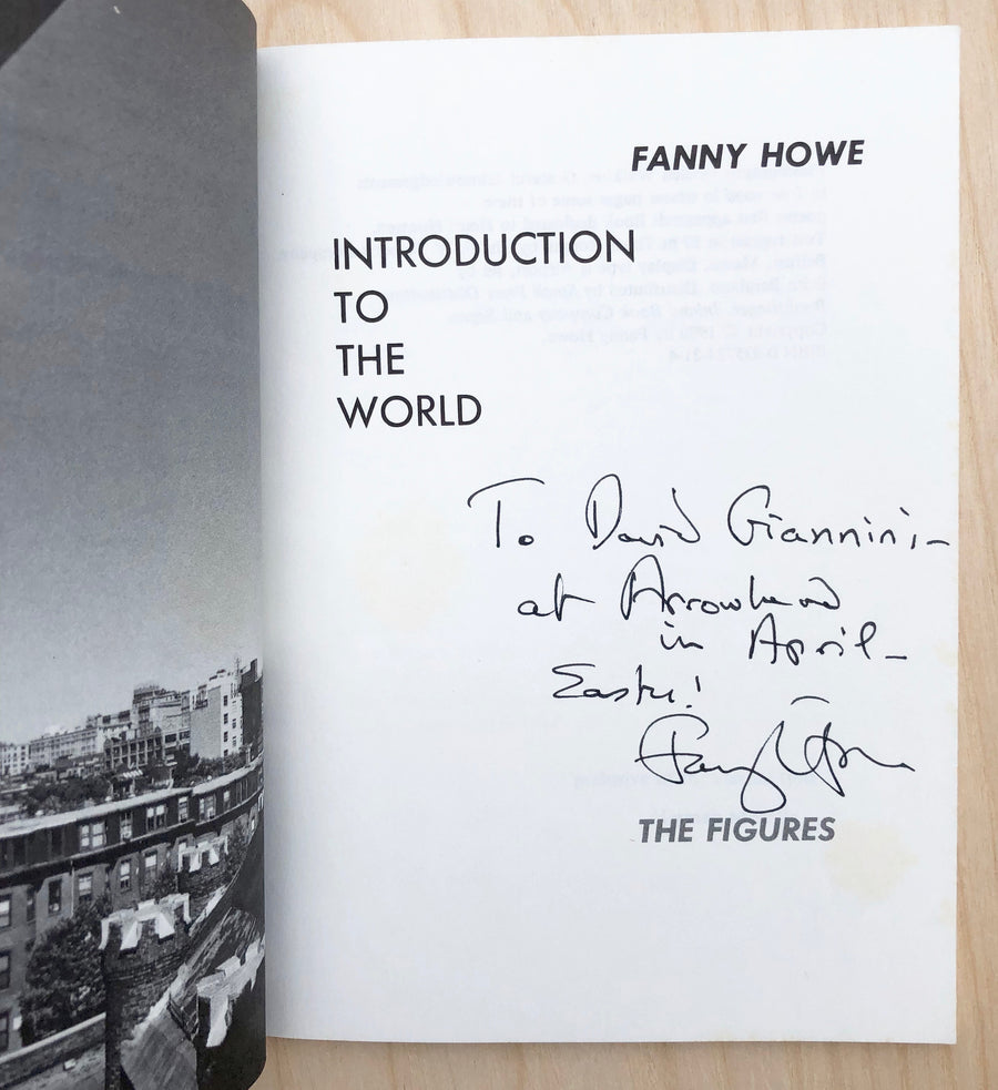 INTRODUCTION TO THE WORLD by Fanny Howe (Inscribed to fellow poet David Giannini)