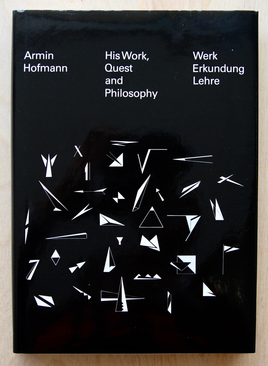 ARMIN HOFMANN: HIS WORK, QUEST AND PHILOSOPHY by Hans Wichmann