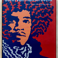 JOHN VAN HAMERSVELD - COOLHOUS STUDIO : FIFTY YEARS OF GRAPHIC