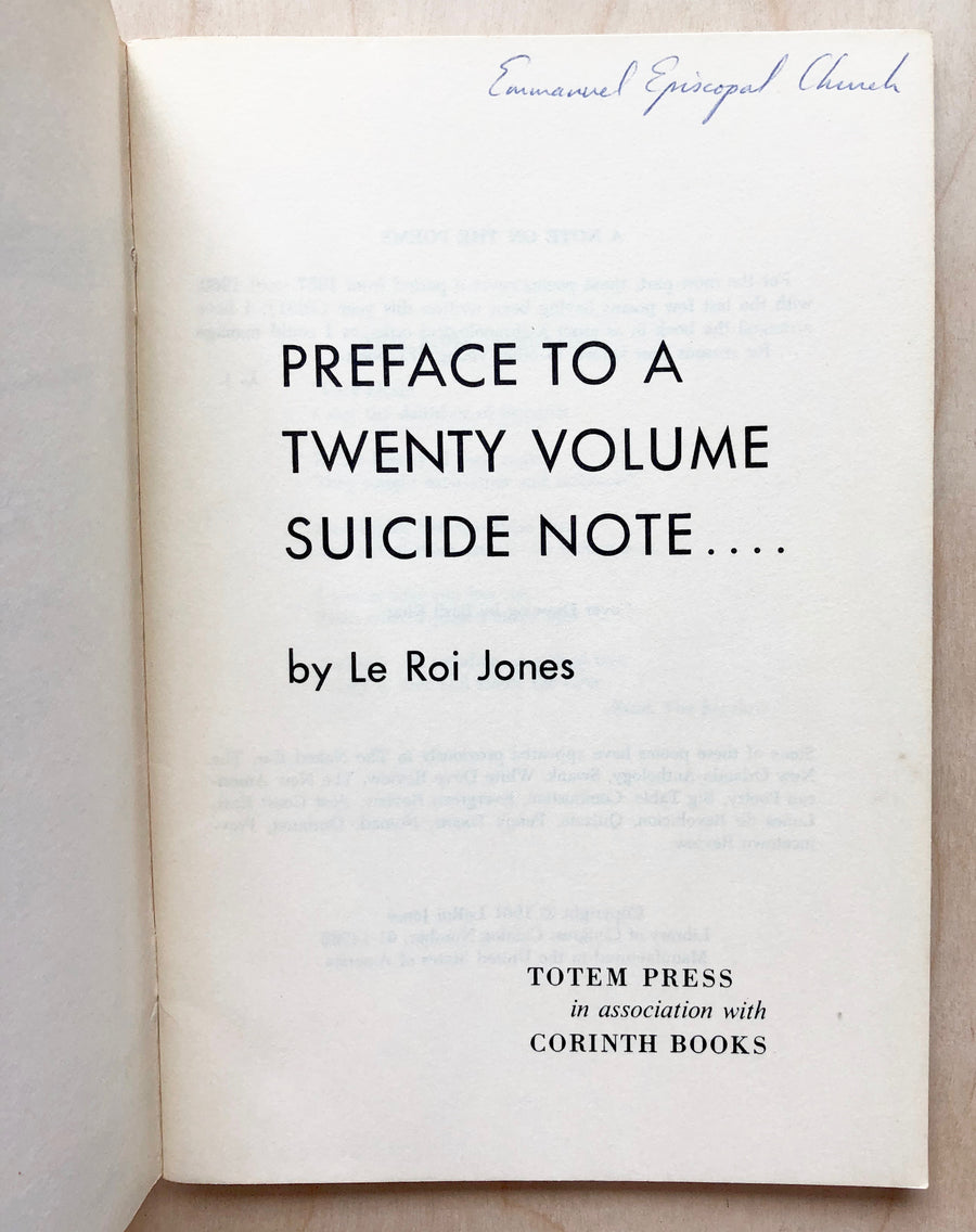 PREFACE TO A TWENTY VOLUME SUICIDE NOTE... by Le Roi Jones