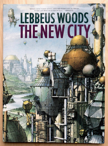 THE NEW CITY by Lebbeus Woods