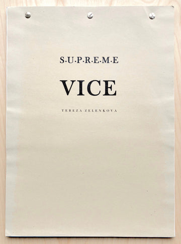 SUPREME VICE by Tereza Zelenkova (SIGNED)
