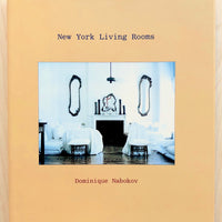 NEW YORK LIVING ROOMS by Dominique Nabokov