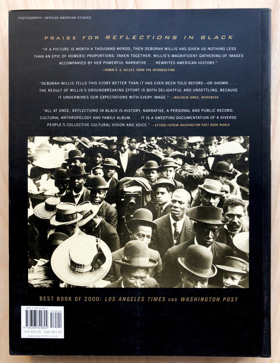 REFLECTIONS IN BLACK: A HISTORY OF BLACK PHOTOGRAPHERS 1840 TO THE PRESENT by Deborah Willis