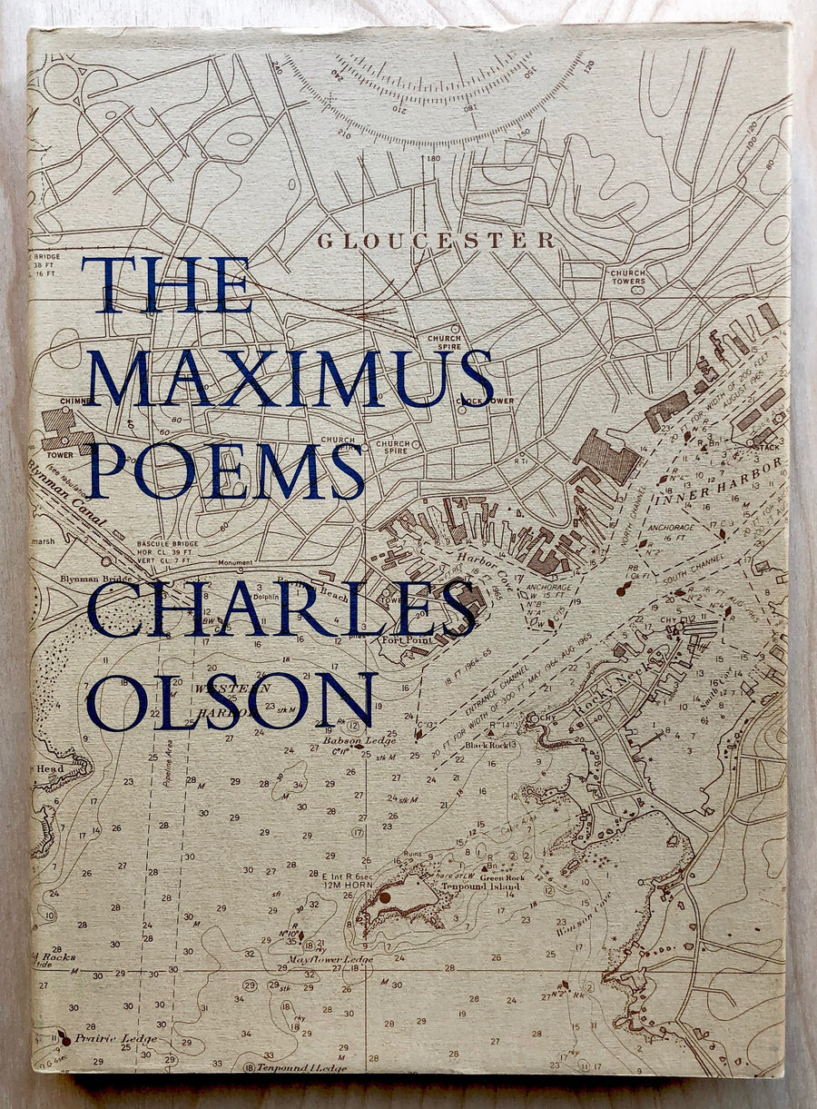 THE MAXIMUS POEMS by Charles Olson