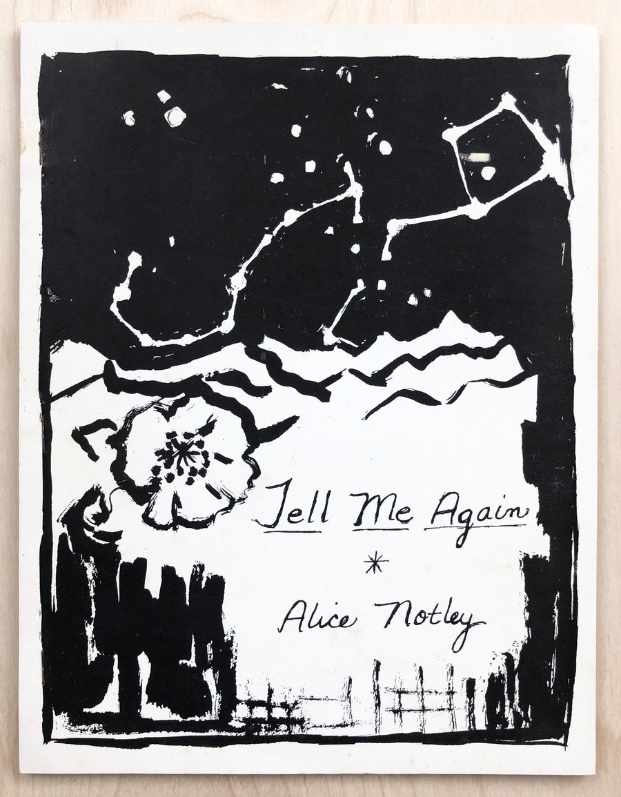 TELL ME AGAIN by Alice Notley