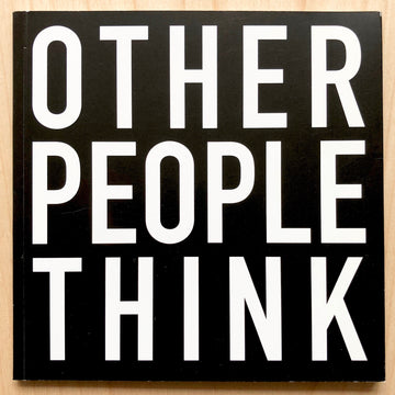 OTHER PEOPLE THINK by John Cage