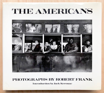 THE AMERICANS by Robert Frank, introduction by Jack Kerouac