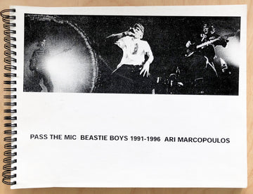 (BOOK DUMMY) PASS THE MIKE: BEASTIE BOYS 1991-1996  by Ari Marcopoulos