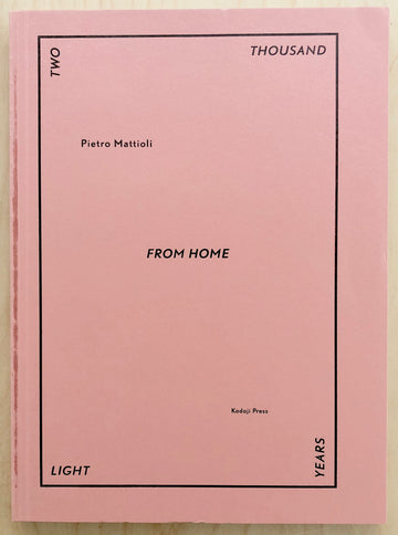 TWO THOUSAND LIGHT YEARS FROM HOME by Pietro Mattioli (SIGNED)