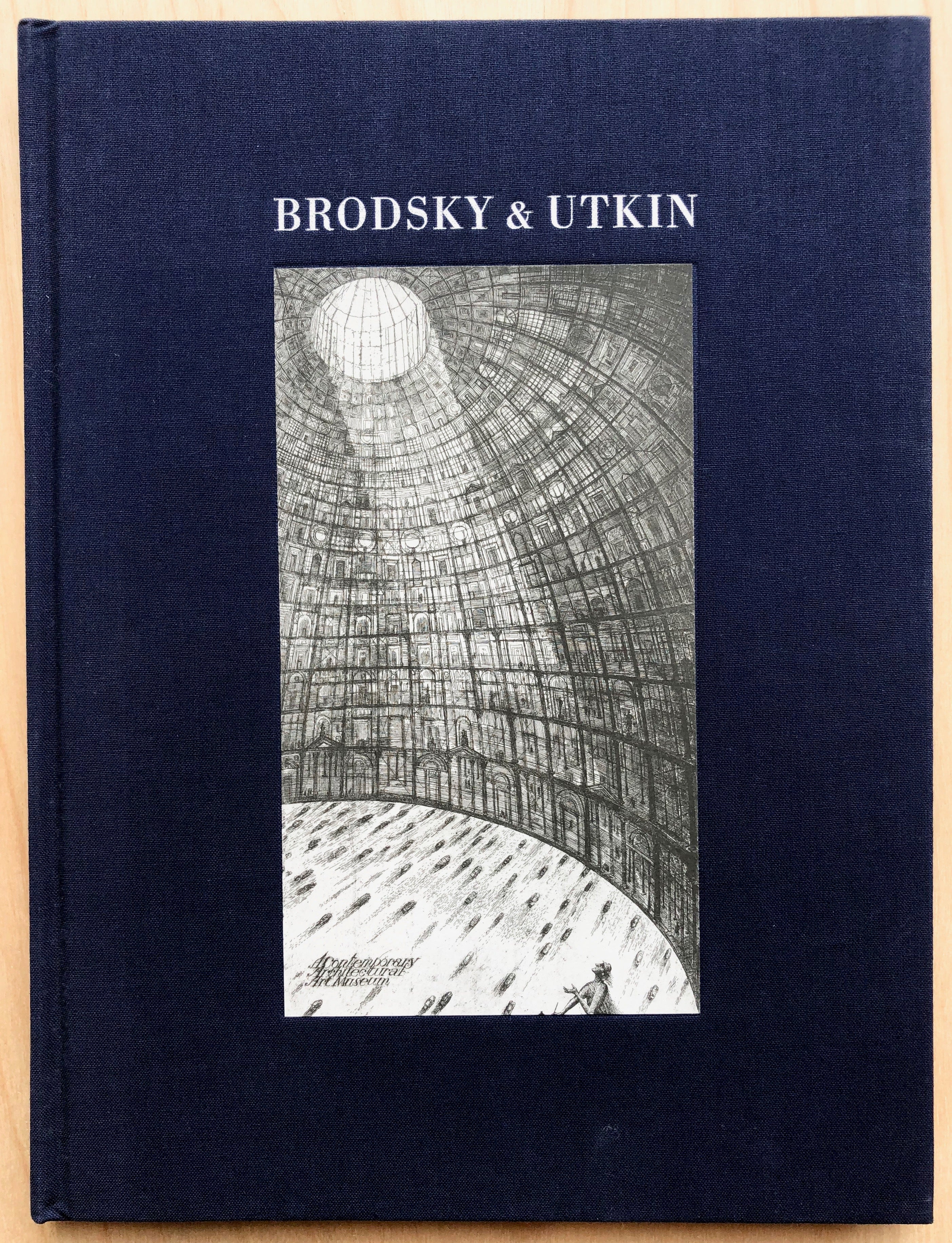 BRODSKY & UTKIN by Alexander Brodsky and Ilya Utkin with texts by Lois ...