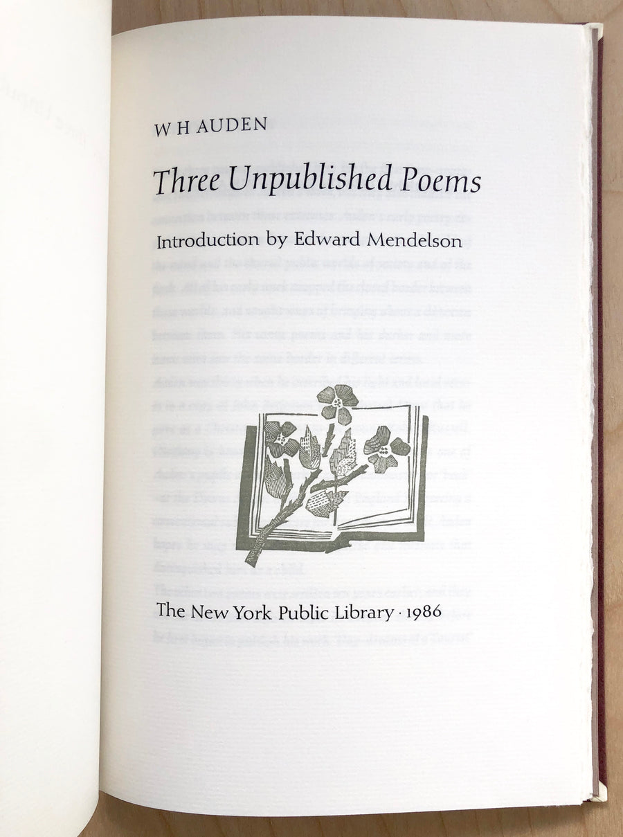 W H AUDEN: THREE UNPUBLISHED POEMS, introduction by Edward Mendelson