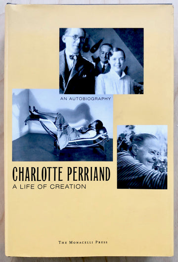 CHARLOTTE PERRIAND: A LIFE IN CREATION